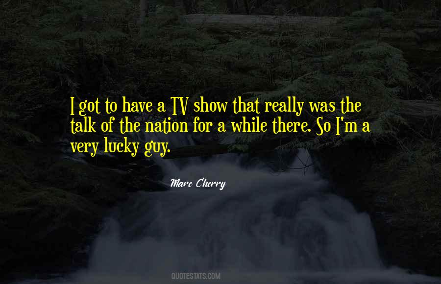 Marc Cherry Quotes #524783