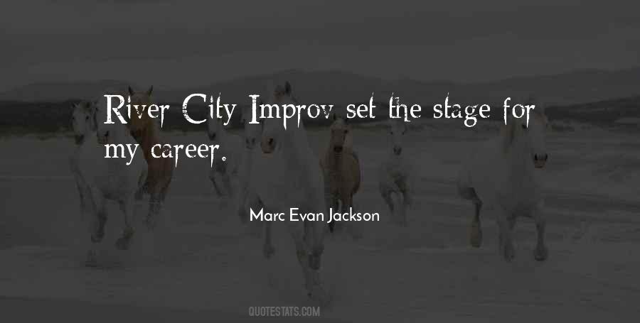 Marc Evan Jackson Quotes #379621