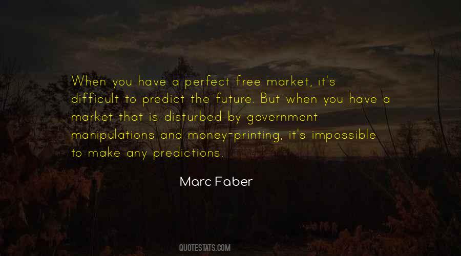 Marc Faber Quotes #611603