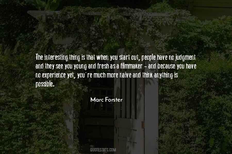 Marc Forster Quotes #34810