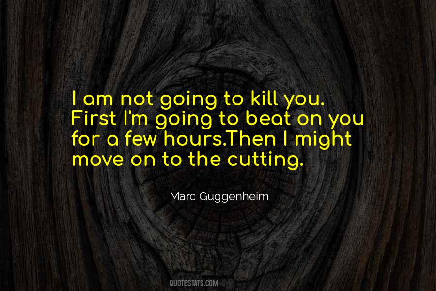Marc Guggenheim Quotes #1809279