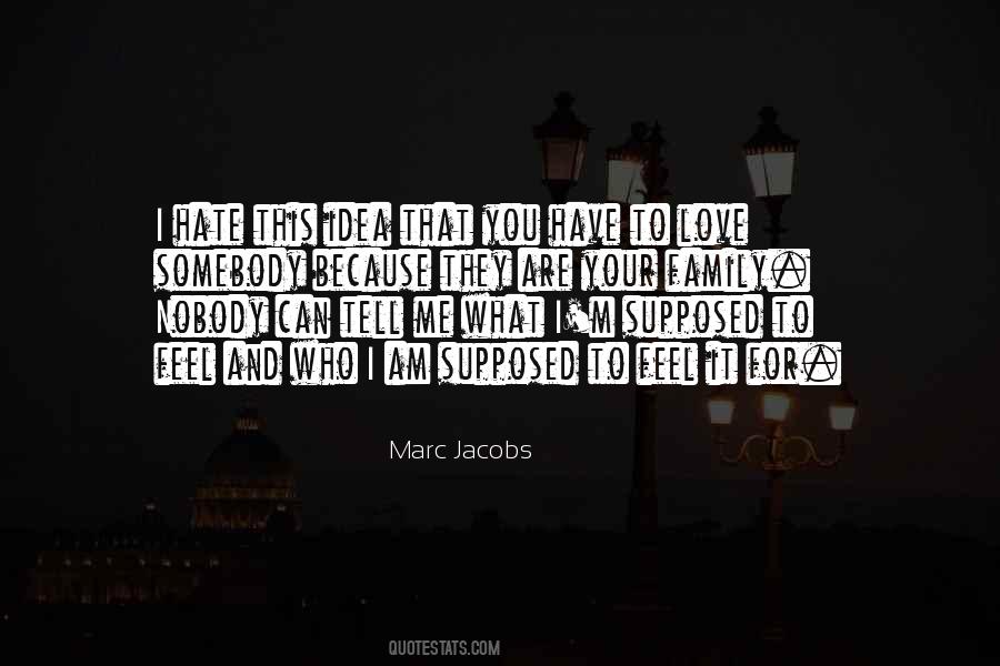 Marc Jacobs Quotes #1030004