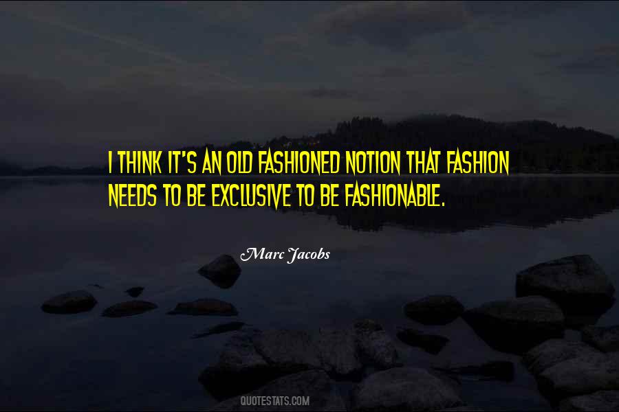 Marc Jacobs Quotes #1057049