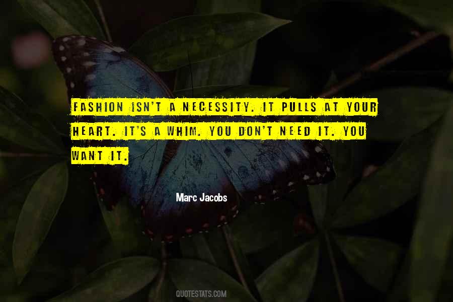 Marc Jacobs Quotes #1325305