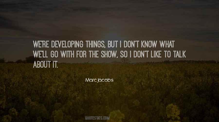 Marc Jacobs Quotes #1336340