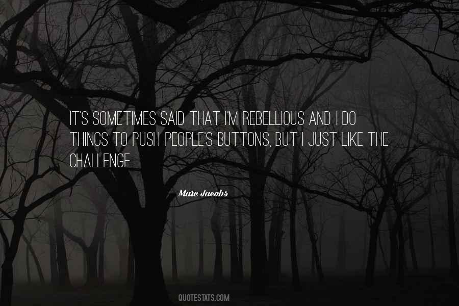Marc Jacobs Quotes #1496864