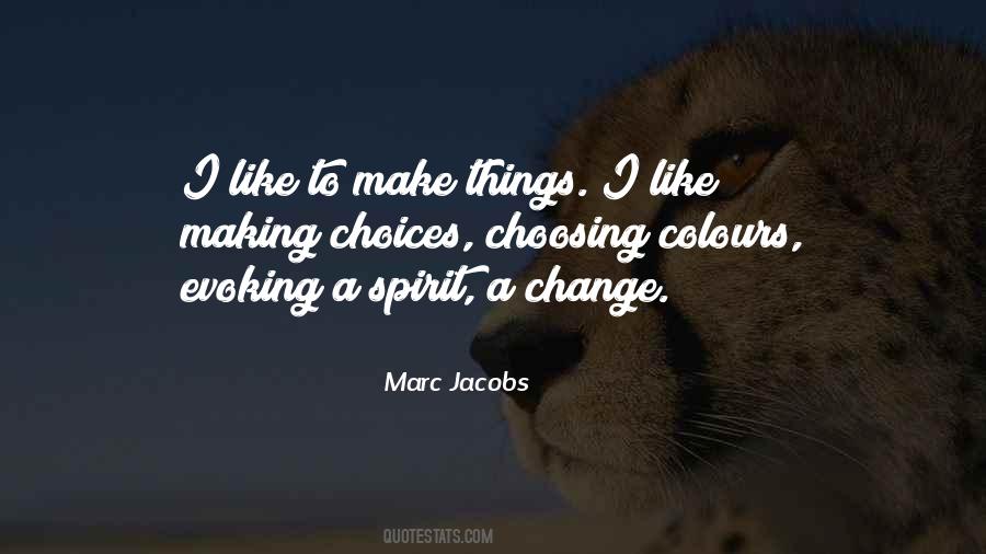 Marc Jacobs Quotes #578998