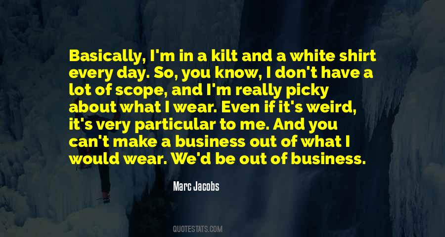 Marc Jacobs Quotes #677127