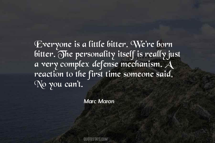 Marc Maron Quotes #1127631