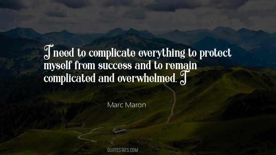 Marc Maron Quotes #1174183