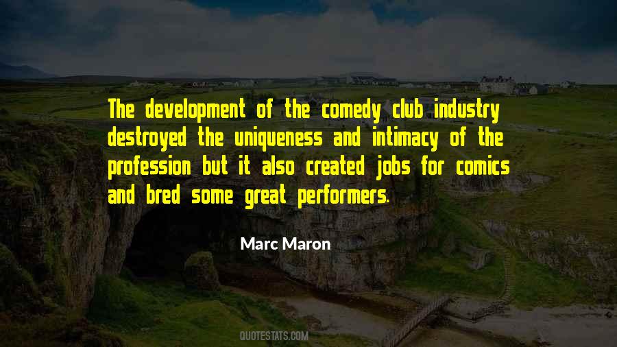 Marc Maron Quotes #1522918
