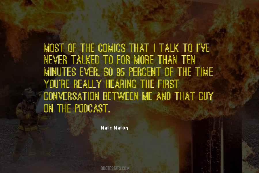 Marc Maron Quotes #1619310