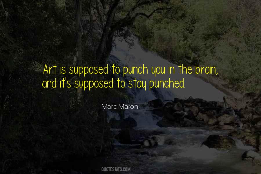 Marc Maron Quotes #1822438