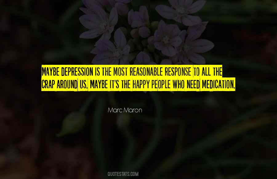 Marc Maron Quotes #282418