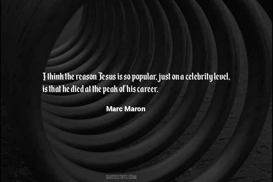 Marc Maron Quotes #312183