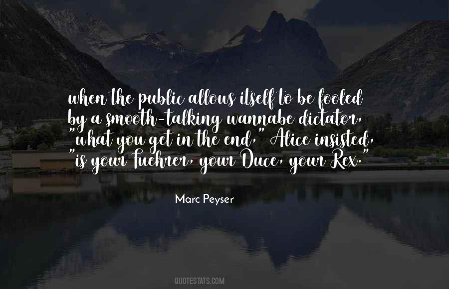 Marc Peyser Quotes #340766 Marc Peyser Quotes #340766