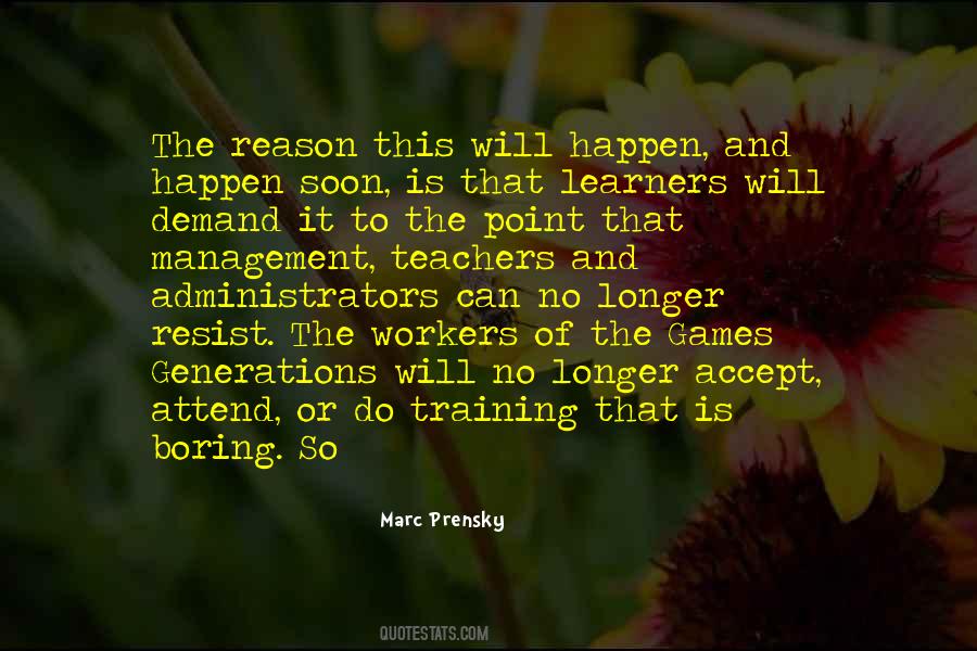 Marc Prensky Quotes #1048420