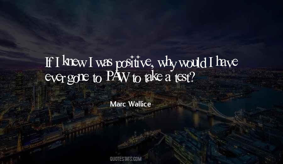 Marc Wallice Quotes #1370030