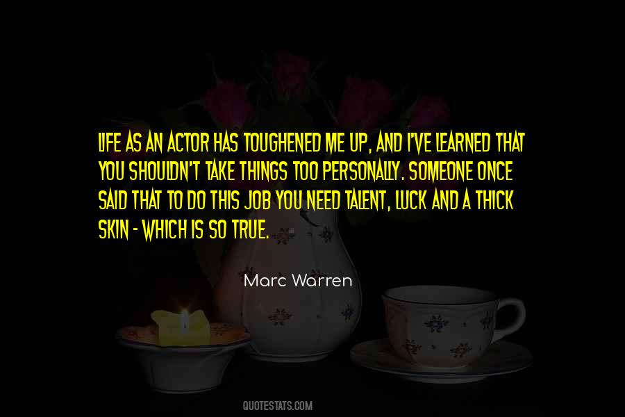 Marc Warren Quotes #619537