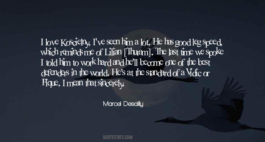 Marcel Desailly Quotes #171046