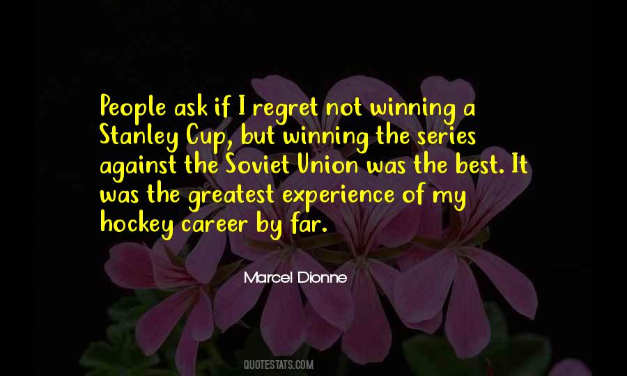 Marcel Dionne Quotes #211847