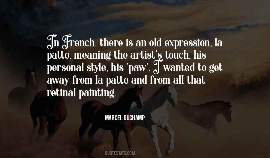 Marcel Duchamp Quotes #1205393