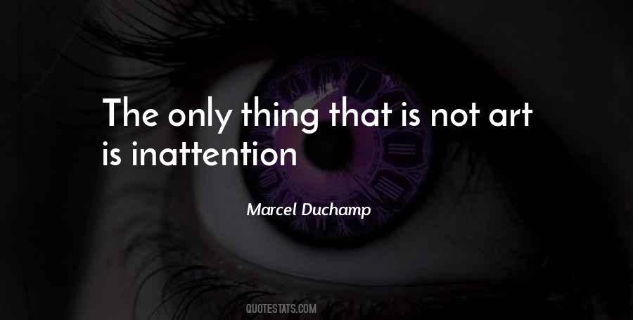 Marcel Duchamp Quotes #1615381