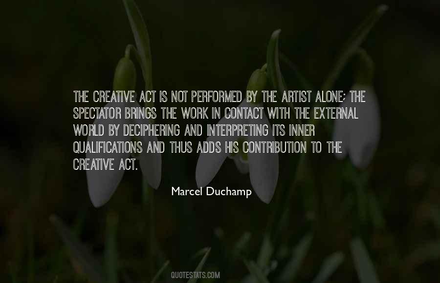 Marcel Duchamp Quotes #177963