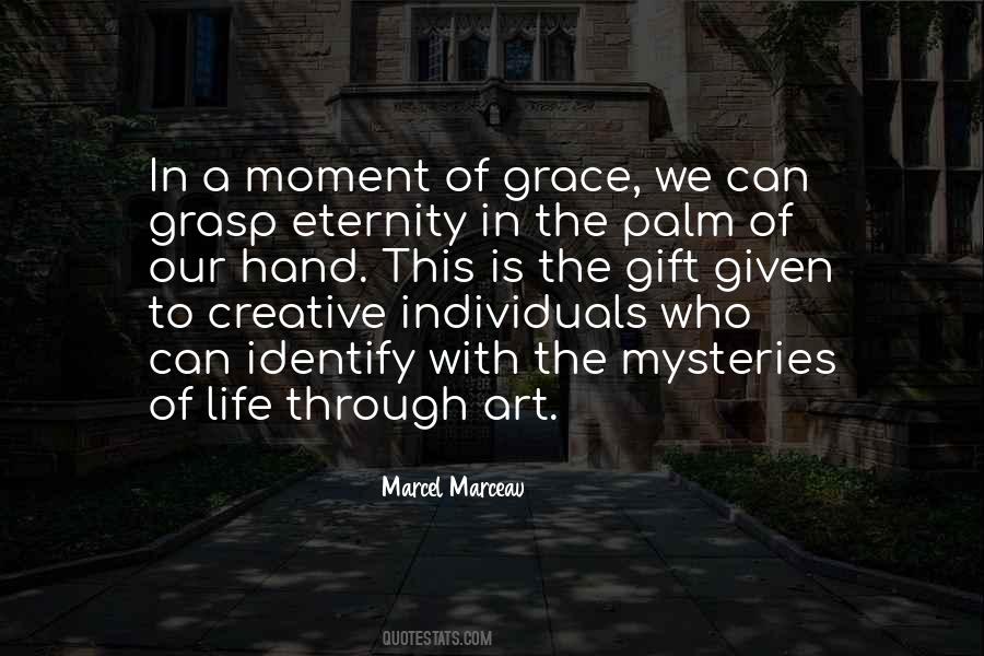 Marcel Marceau Quotes #1323067