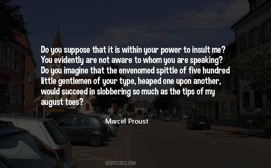 Marcel Proust Quotes #1802277
