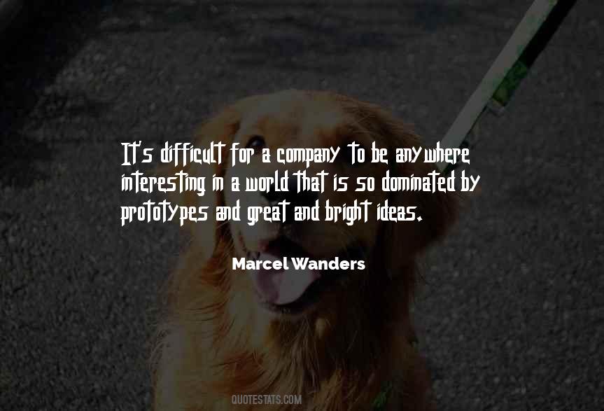Marcel Wanders Quotes #195636