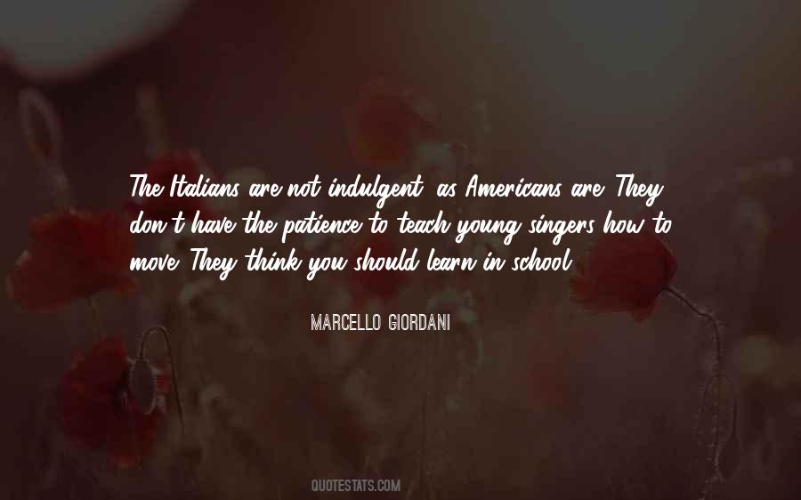 Marcello Giordani Quotes #561603