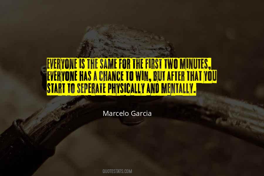 Marcelo Garcia Quotes #925331