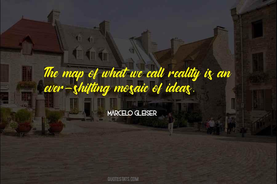 Marcelo Gleiser Quotes #308006