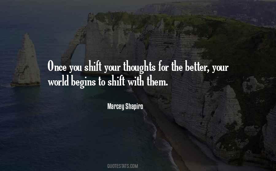Marcey Shapiro Quotes #1362465