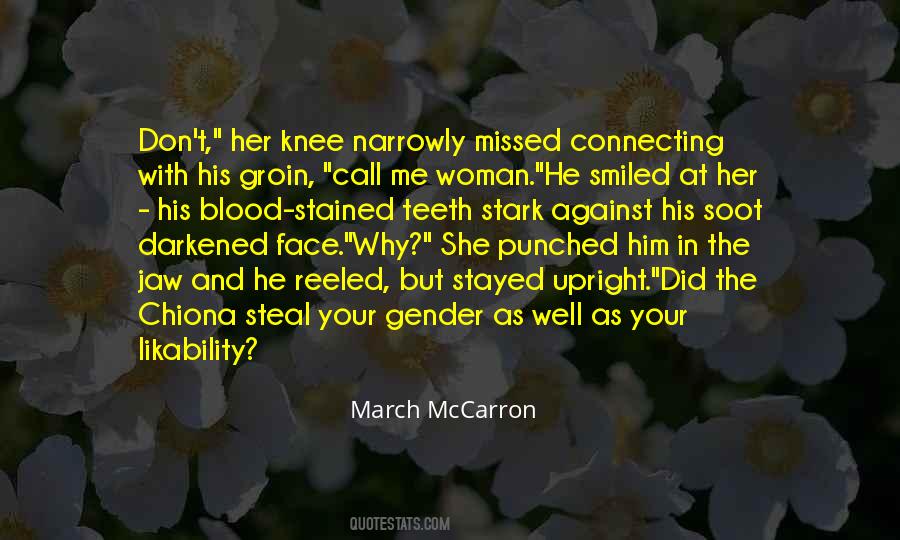 March McCarron Quotes #409745