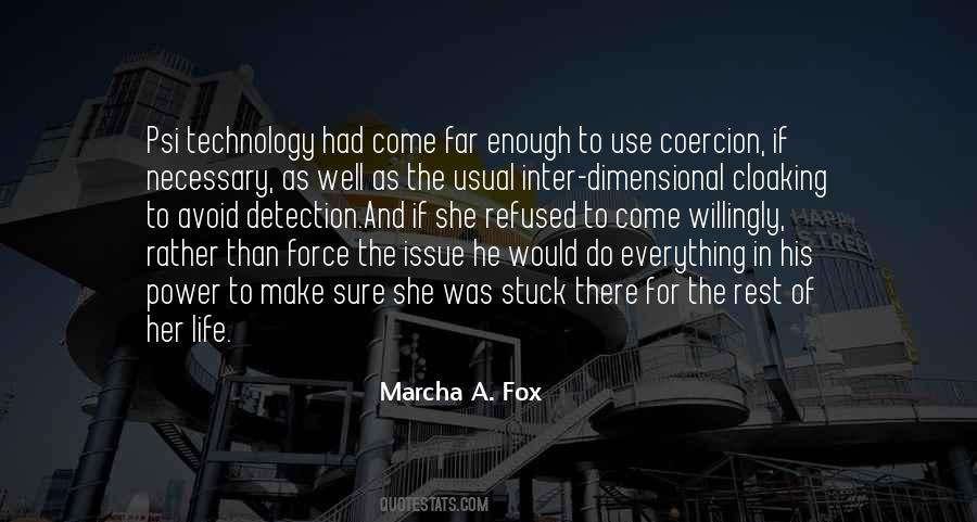 Marcha A. Fox Quotes #1083387