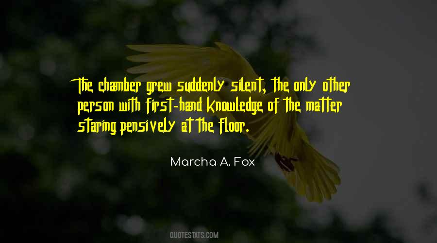 Marcha A. Fox Quotes #955090