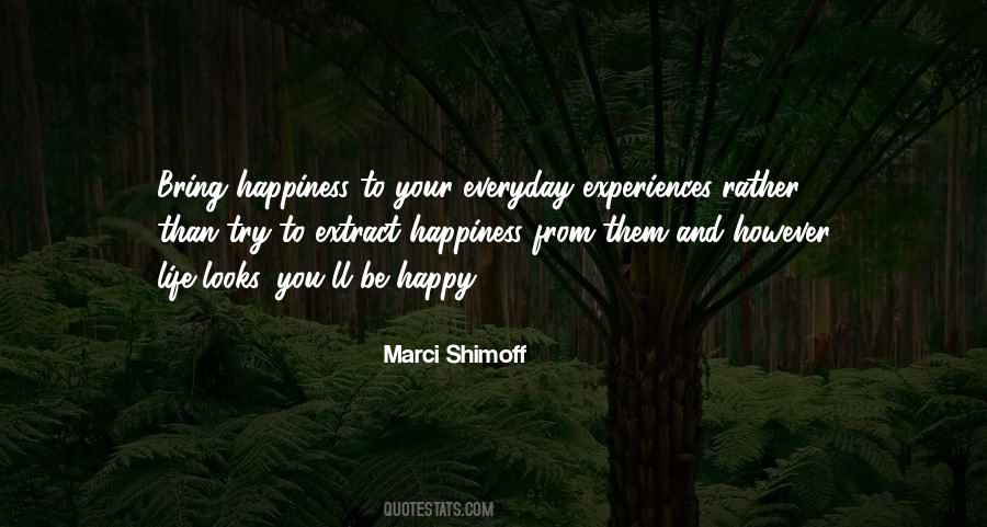 Marci Shimoff Quotes #139439