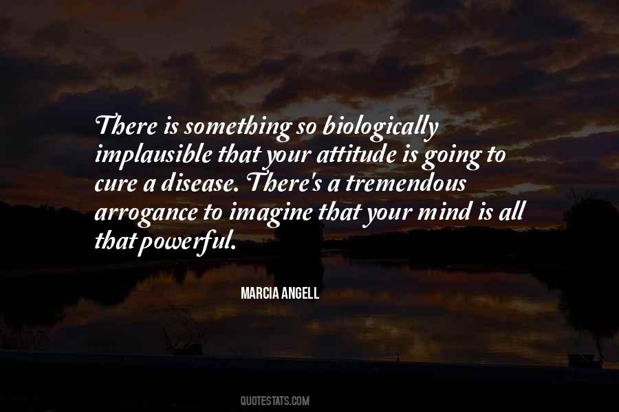 Marcia Angell Quotes #557050