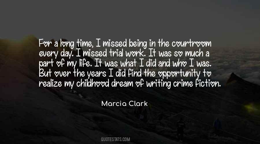 Marcia Clark Quotes #569991