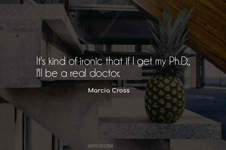Marcia Cross Quotes #1396871