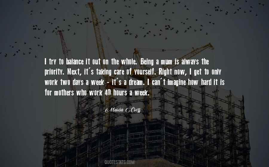 Marcia Cross Quotes #1669665
