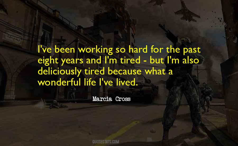 Marcia Cross Quotes #329734
