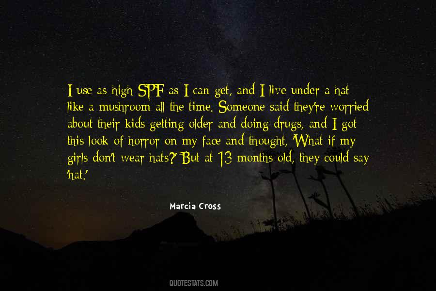 Marcia Cross Quotes #656666