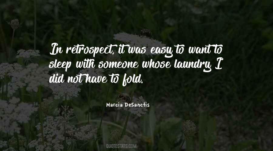 Marcia DeSanctis Quotes #1286670