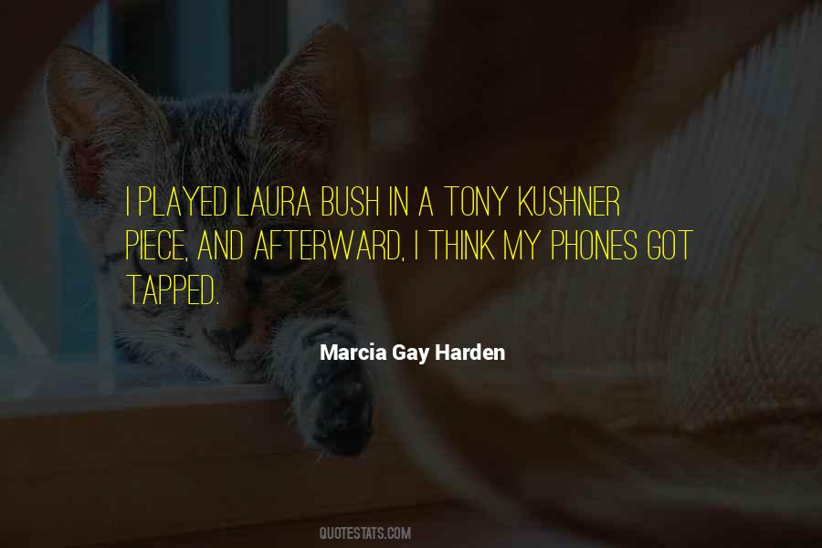 Marcia Gay Harden Quotes #1170562