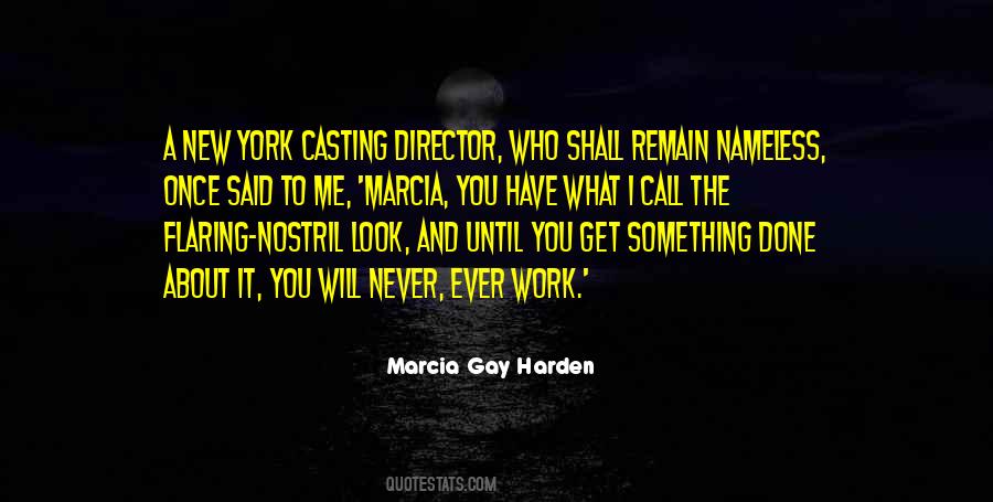 Marcia Gay Harden Quotes #1527322