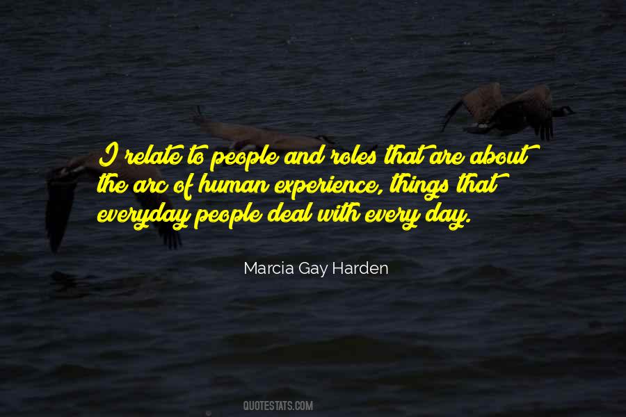 Marcia Gay Harden Quotes #1825276