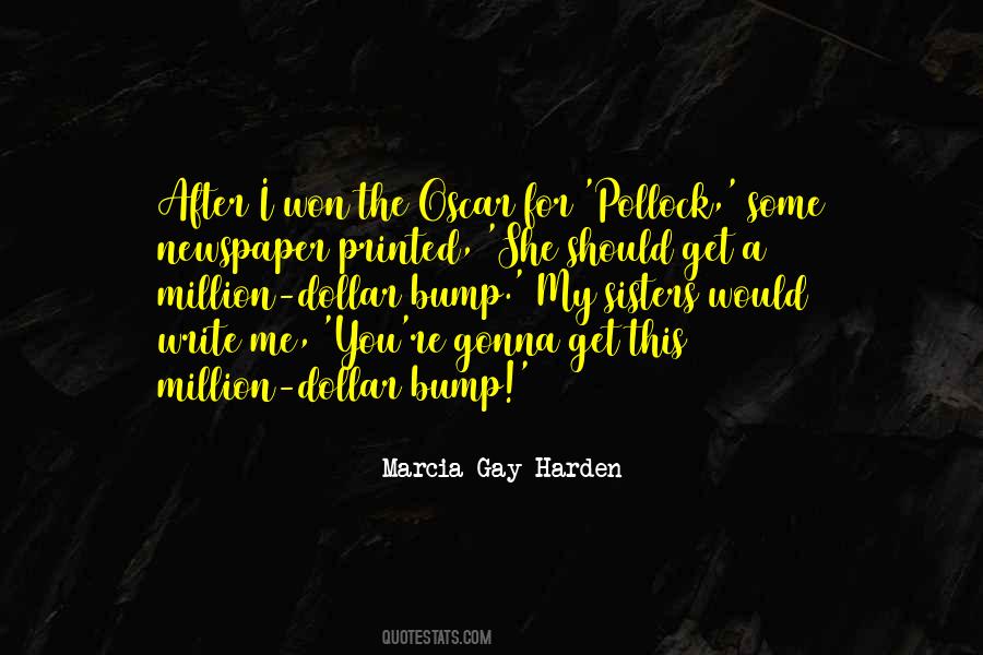 Marcia Gay Harden Quotes #985314